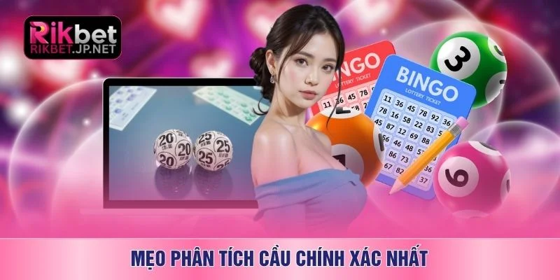 Mẹo phân tích cầu chính xác nhất