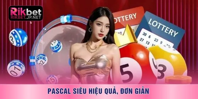 Pascal siêu hiệu quả, đơn giản