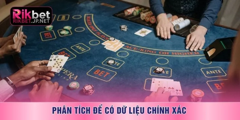 Phân tích để có dữ liệu chính xác